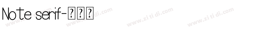 Note serif字体转换